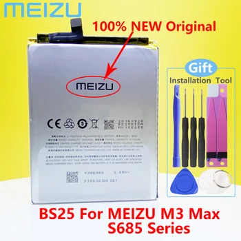 NAUJAS Originalus MEIZU BS25 Baterija MEIZU M3 MAX/S685 Serijos Mobilusis Telefonas + Dovana Įrankiai