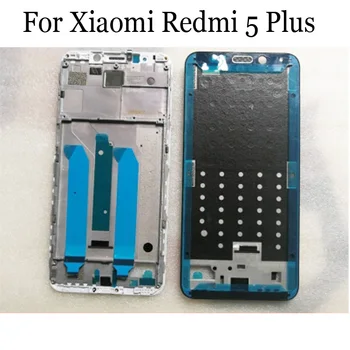 Originalus LCD Turėtojo Ekrano Priekinis Rėmas Xiaomi Redmi 5 Plus Būsto Atveju Artimųjų Rėmas Xiaomi Redmi 5Plus Atsarginės Dalys