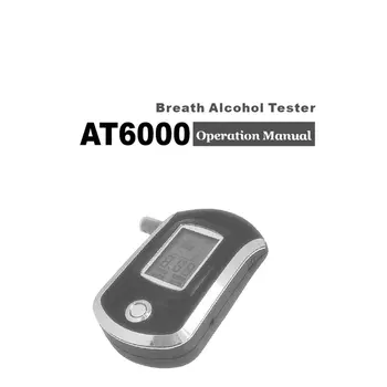 Profesionalus LCD Ekranas Alkoholio Testeris At6000 Ethylotest Policijos Skaitmeninis Detektorius ir 10 vnt. antgaliai dropshipping