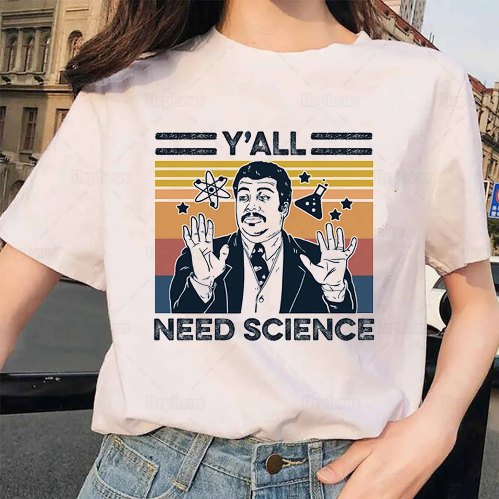 Neil Degrasse Tyson Y ' all Reikia Mokslo Marškinėliai Juokinga Kosmosas Mokslo Grafinis Medvilnės Tees