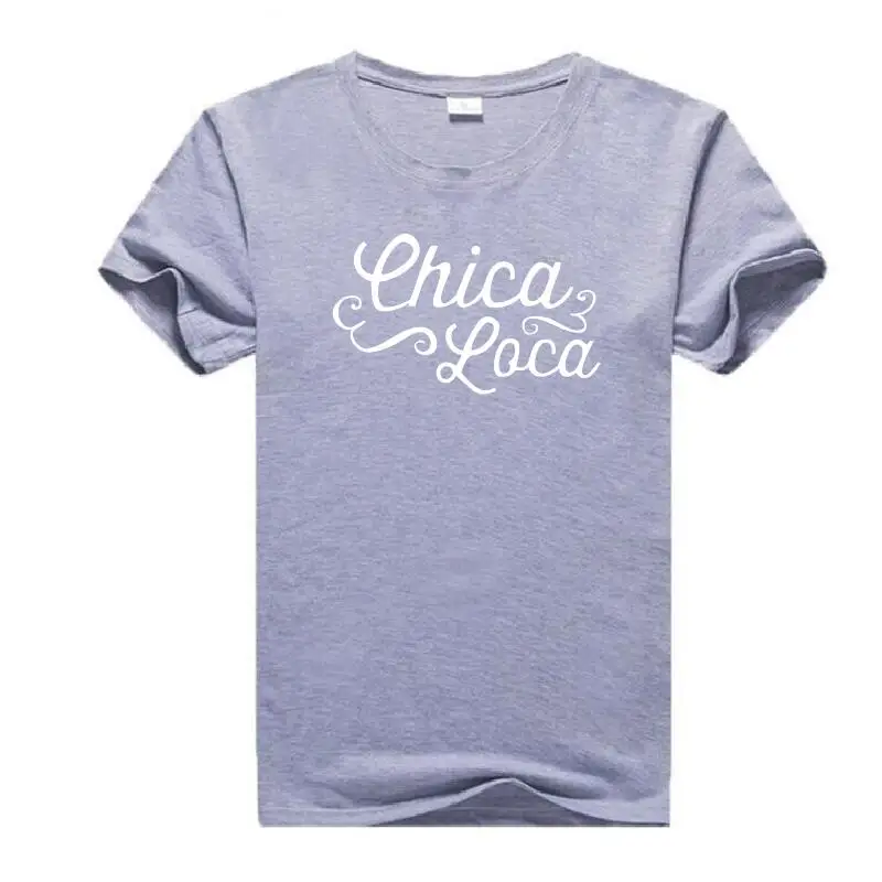 Mados Chica Loca Laiškas Spausdinti Moterų Marškinėlius Hipster Tee Marškinėliai Femme Vasaros Atsitiktinis Marškinėliai, Juokingi marškinėliai Moterims Topai Camiseta Mujer