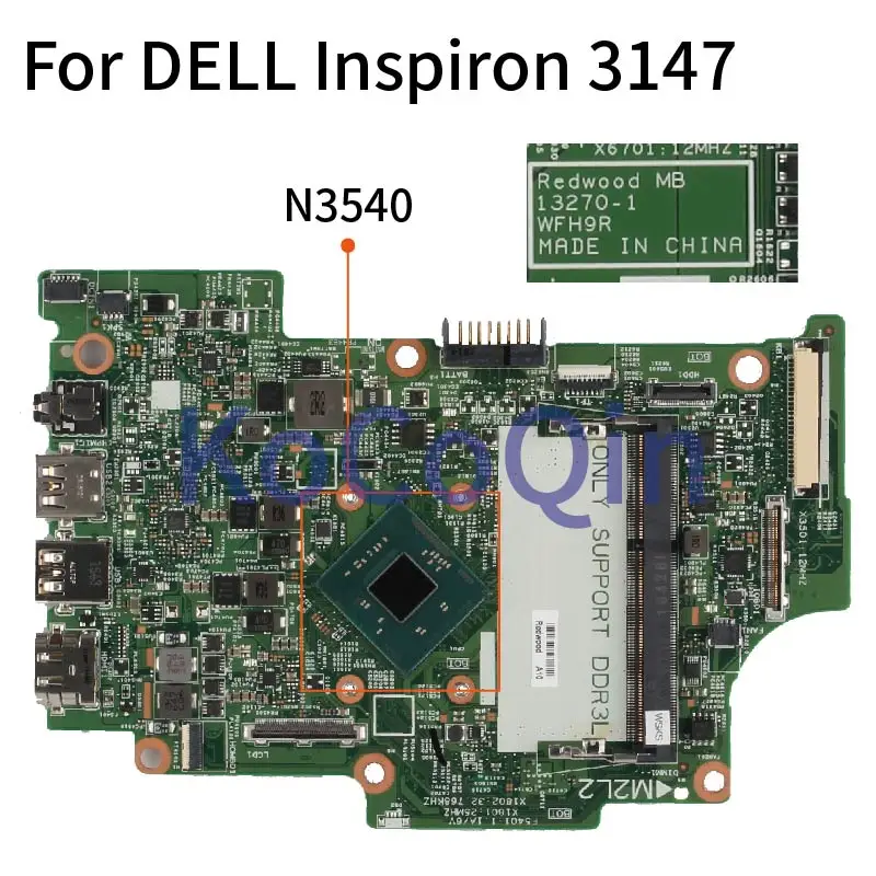 KoCoQin Nešiojamojo kompiuterio motininė plokštė, Skirtas DELL Inspiron 3147 Core N3540 SR1YW Mainboard KN-0KW8RD 0KW8RD 13270-1 DDR3