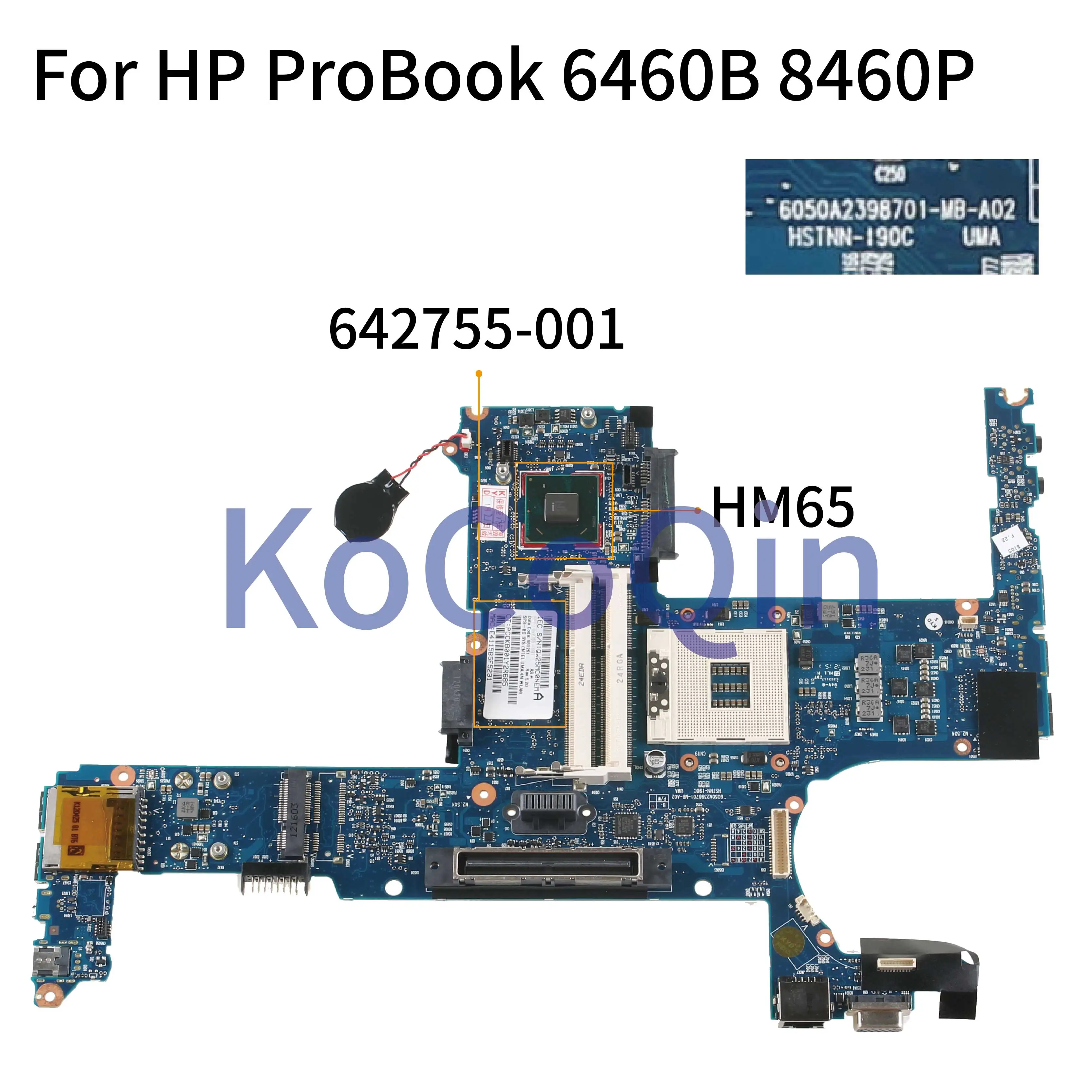 KoCoQin Nešiojamojo kompiuterio plokštę HP ProBook 6460B 8460P Mainboard 642755-001 642755-601 6050A2398701-MB-A02 HM65
