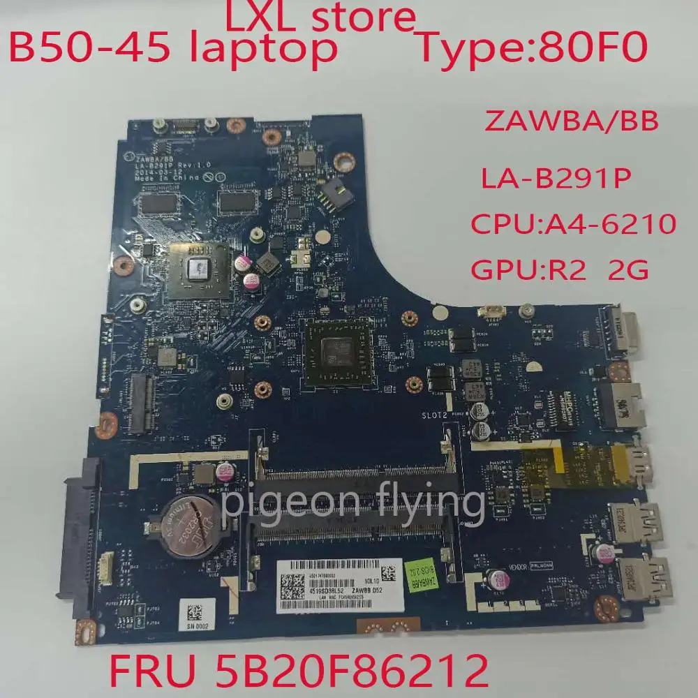 ZAWBA/BB lenovo B50-45 motininės plokštės 80F0 LA-B291P A4-6210 R2 2G DDR3 FRU 5B20F86212 bandymo GERAI
