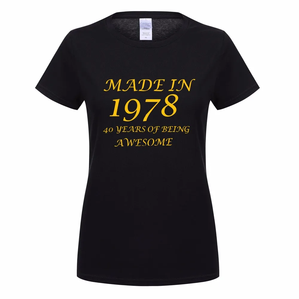 Pagamintas 1978 40 Metų Yra Nuostabus T-shirt Viršūnės Vasarą Moteris trumpomis Rankovėmis Medvilnės T Marškinėliai, Gimtadienio Dovana Moterų Marškiniai OT-913