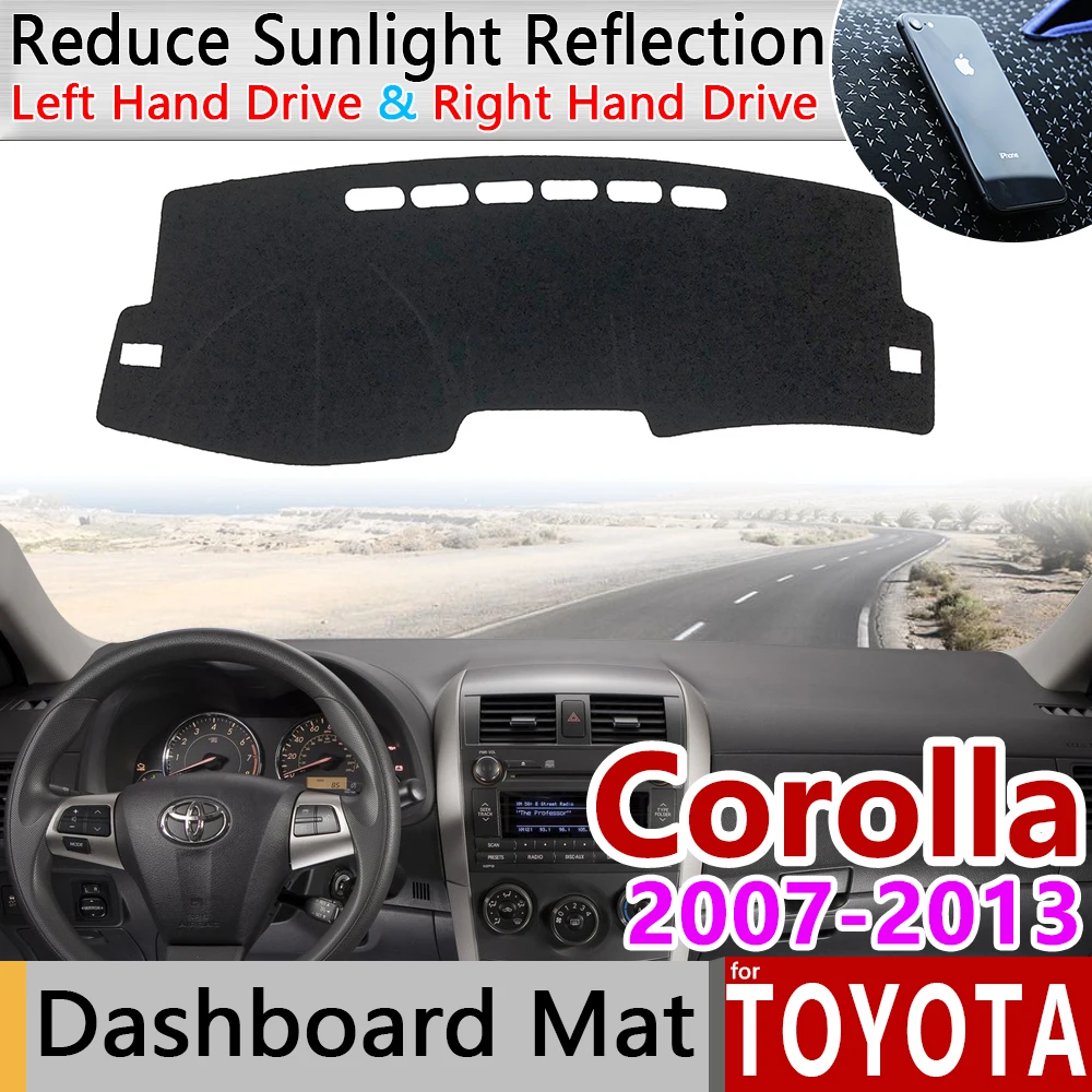 Toyota Corolla E140 E150 2007~2013 neslystantis prietaisų Skydelio Kilimėlis Padengti Trinkelėmis skėtį nuo saulės Dashmat Kilimų Automobilių Reikmenys. 2008 m. 2011 m. 2012